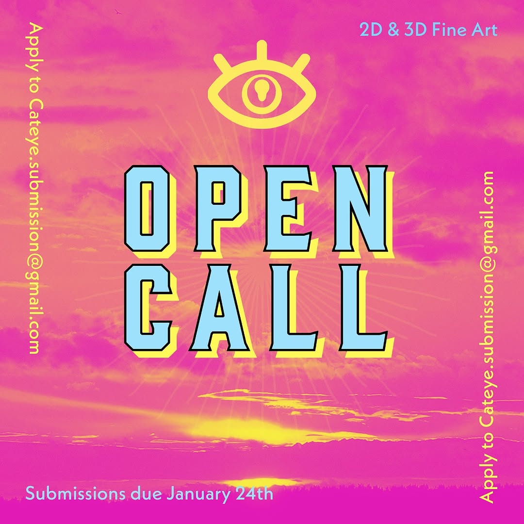 Flyer Graphic for Open Call to Artists for Future Exhibitions in Atlanta